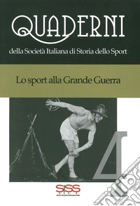 Lo sport alla grande guerra libro