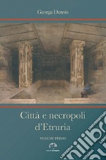 Città e necropoli d'Etruria libro