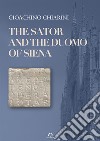 The Sator and the Duomo of Siena libro di Chiarini Gioachino