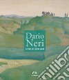 Dario Neri. Dipinti, incisioni, libri. Catalogo della mostra (Firenze, ottobre 1995) libro