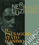 Dario Neri, Mario Luzi. Il paesaggio stato d'animo libro