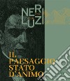 Dario Neri, Mario Luzi. Il paesaggio stato d'animo libro