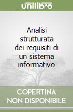 Analisi strutturata dei requisiti di un sistema informativo libro