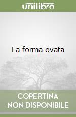 La forma ovata libro