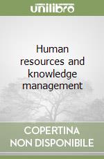 Human resources and knowledge management libro