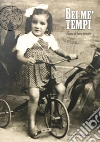 Bei me' tempi
