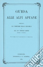 Guida alle Alpi Apuane