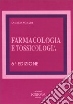 Farmacologia e tossicologia libro