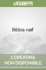 Bibbia naïf libro