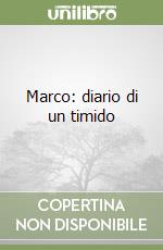 Marco: diario di un timido libro