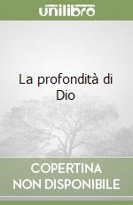 La profondità di Dio libro