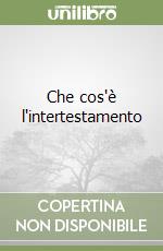 Che cos'è l'intertestamento