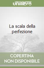 La scala della perfezione libro