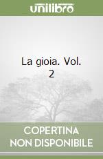 La gioia. Vol. 2 libro