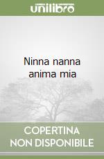 Ninna nanna anima mia libro