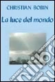 La luce del mondo