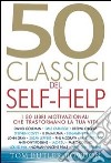 Cinquanta classici del self-help libro