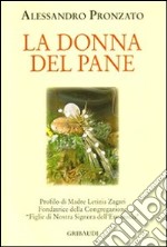 La donna del pane libro