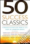 Cinquanta classici del successo libro