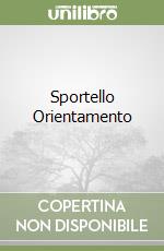 Sportello Orientamento libro