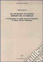 Un dizionario filosofico ebraico del XIII secolo. L'introduzione al «Sefer De 'ot ha-Filosofim» di Shem Tob ibn Falaquera libro