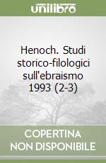 Henoch. Studi storico-filologici sull'ebraismo 1993 (2-3) libro