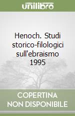 Henoch. Studi storico-filologici sull'ebraismo 1995 libro