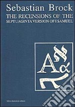 The recensions of the septuaginta version of 1st Samuel libro