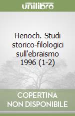 Henoch. Studi storico-filologici sull'ebraismo 1996 (1-2) libro