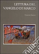 Lettura del Vangelo di Marco