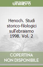 Henoch. Studi storico-filologici sull'ebraismo 1998. Vol. 2 libro