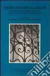 Storia di Rawh al-Qurasi. Un discendente di Maometto che scelse di divenire cristiano libro di Pelissetti C. (cur.)