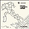 La geografia dell'Italia libro di Gurioli Cinzia