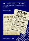 Gli aguzzini di Mimo. Storie di ordinario cllaborazionismo (1943-45) libro