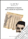 Deportati italiani nel lager di Majdanek libro