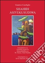 Shahidi Asiyekusudiwa libro