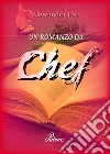Un romanzo da Chef libro