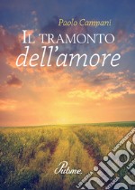 Il tramonto dell'amore libro