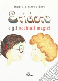 Eridoro e gli occhiali magici