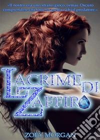 Lacrime di zaffiro libro