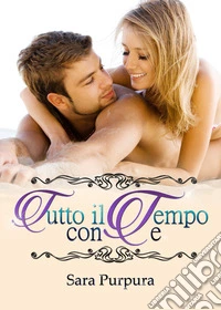 Tutto il tempo con te libro