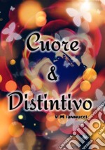 Cuore & distintivo libro