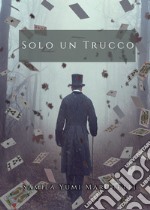 Solo un trucco libro