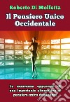 Il Pensiero Unico Occidentale libro