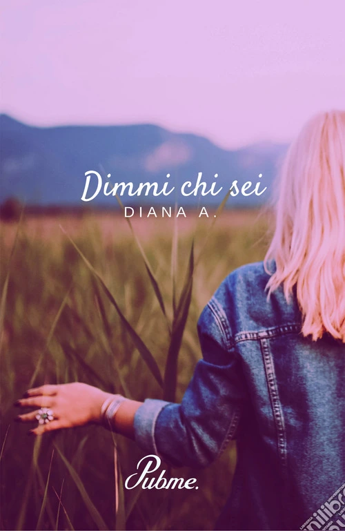 Dimmi chi sei