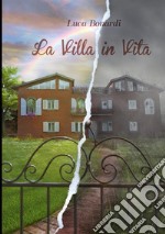 La villa in vita