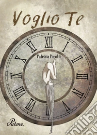Voglio te