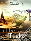 Odette Picard e la magica isola di Thule libro di Monika M.