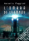 L'ombra di Lyamnay  libro