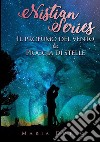 Il profumo del vento-Pioggia di stelle. Nitian series libro